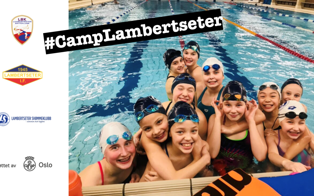 Camp Lambertseter i uke 30